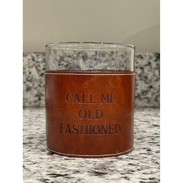 Call Me Old Fashioned Faux Leather Rocks Glass